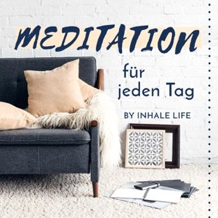 Meditation für jeden Tag Podcast - Audiomy